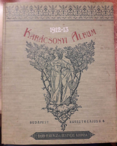 Karcsonyi album 1912-1913