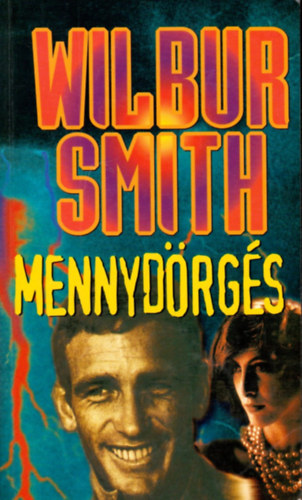 Wilbur Smith - Mennyd�rg�s