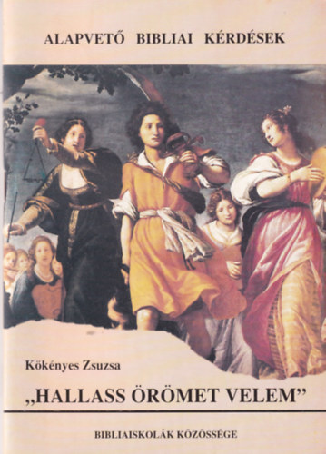 K�k�nyes Zsuzsa - Hallass �r�met velem