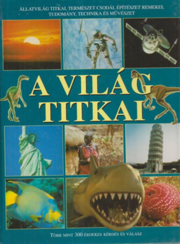 Fantastico Kiad - A vilg titkai