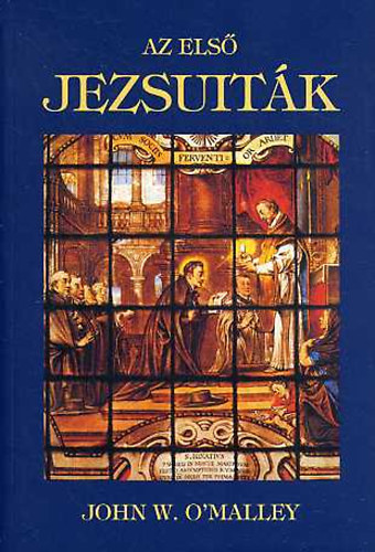 Az els� jezsuit�k