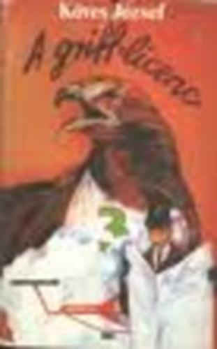 Köves József - A Griff-licenc