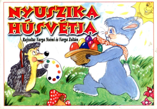 Varga No�mi - Varga Zolt�n - Nyuszika h�sv�tja
