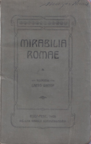 Lacz Viktor - Mirabilia Romae