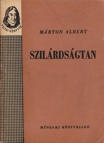 M�rton Albert - Szil�rds�gtan (Bolyai k�nyvek)