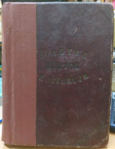 Magyar k�lt�k koszor�ja