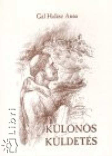 G�lhal�sz Anna - K�l�n�s k�ldet�s