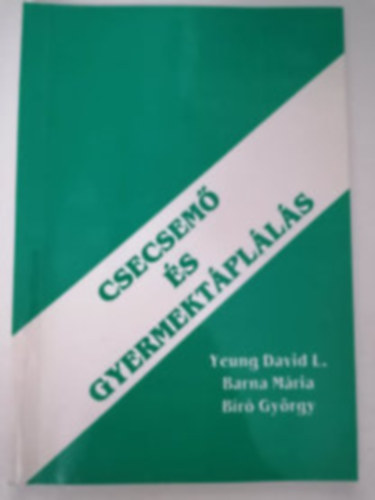 Barna, Br Yeaung - Csecsem s gyermektplls