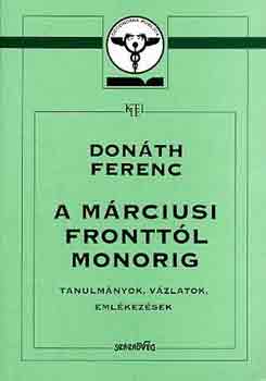 Donth Ferenc - A mrciusi fronttl Monorig