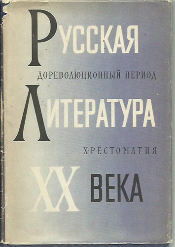 Nyikolaj Trifonov - Orosz irodalom a huszadik sz�zadban - a forradalom el�tti id�szakban