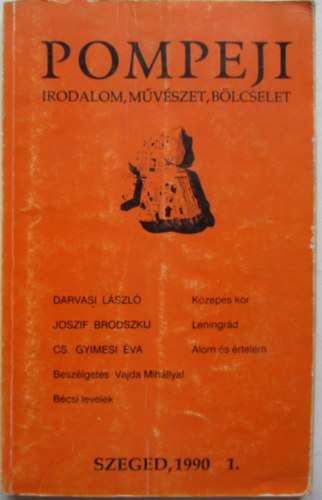 Pompeji (irodalom, m�v�szet, b�lcselet) 1990/1.
