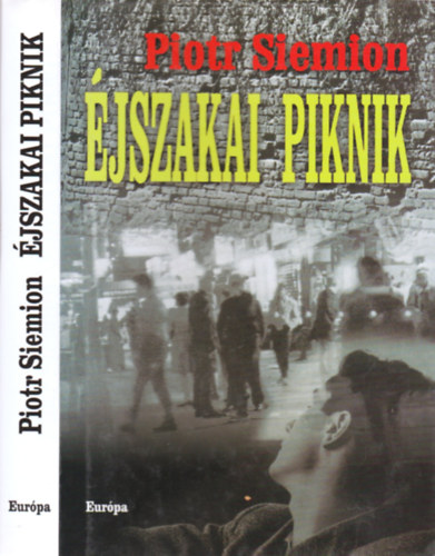 Piotr Siemion - Éjszakai piknik