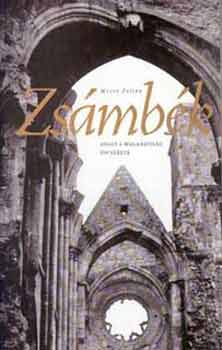 M�ser Zolt�n - Zs�mb�k avagy a muland�s�g dics�rete