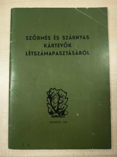 Dr. Gyrffy Lajos - Szrms s szrnyas krtevk ltszmapasztsrl