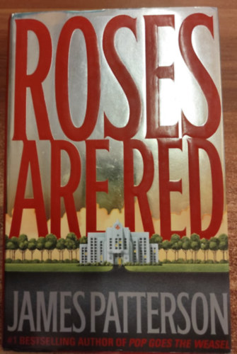 James Patterson - Roses are Red