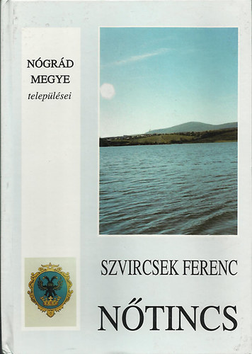 Szvircsek Ferenc - Nőtincs (Nógrád megye települései)