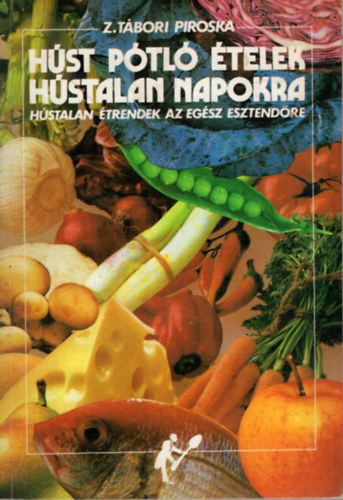 Z. T�bori Piroska, Antal B. G�bor, Haj�s Katalin Gyulai-Demeter-Pelle - 3 db szak�csk�nyv: Karcs� leszek ! + H�st p�tl�  �telek h�stalan napokra + Az italok vil�ga, a vil�g italai