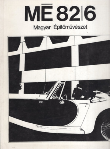 Magyar Építőművészet 82/6