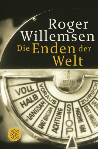 Roger Willemsen - Die Enden der Welt