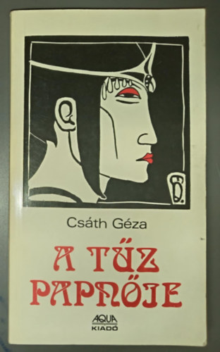 Urb�n V. L�szl�  Cs�th G�za (szerk.) - A t�z papn�je - K�tetben m�g nem publik�lt �r�sok