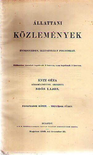 Entz Gza  (szerk.); Sos Lajos (szerk.) - llattani kzlemnyek VIII. ktet 4. fzet