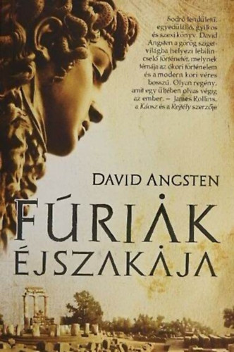 Ford.: Varga Mnika, Fazekas Eszter  David Angsten (ford.) - Frik jszakja (Night of the Furies) - Fazekas Eszter fordtsa