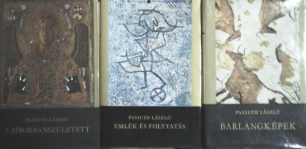 Passuth László - A bíborbanszületett + Emlék és folytatás