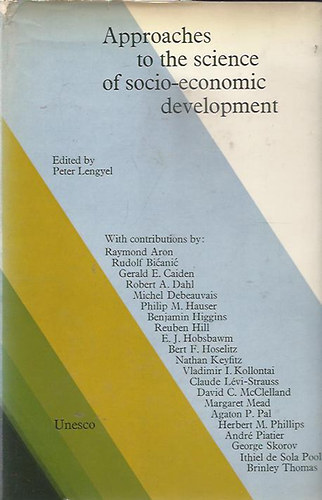 edited by Peter Lengyel - Approaches to the science of socio-economic development