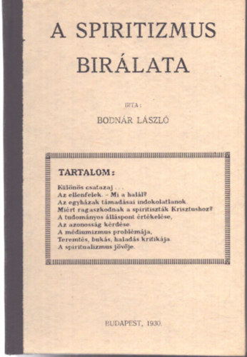 Bodnár László - A spiritizmus bírálata
