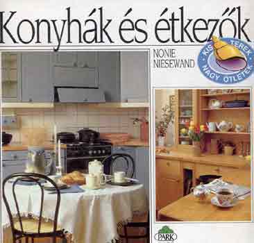 Nonie Niesewand - Konyh�k �s �tkez�k