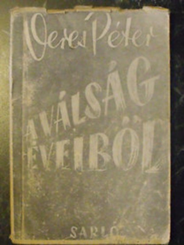 Veres P�ter - A v�ls�g �veib�l