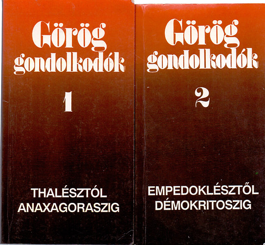 Kossuth Knyvkiad - Grg gondolkodk 1-2.: Thalsztl Anaxagoraszig, Empedoklsztl...