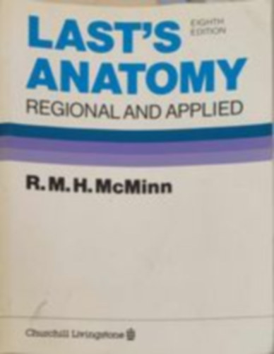 Last's anatomy - regional and applied