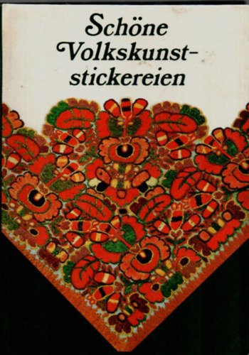 Schne Volkskunststickereine.