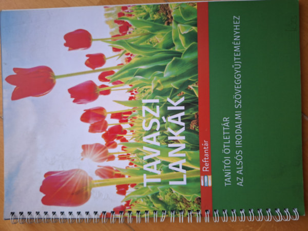 Tavaszi lank�k Tan�t�i �tlett�r