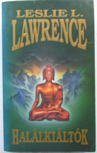 Leslie L. Lawrence - Hal�lki�lt�k