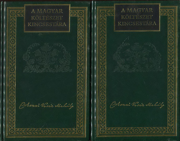 Csokonai Vitz Mihly - Csokonai Vitz Mihly kltemnyei s versfordtsai I-II. (A Magyar Kltszet Kincsestra 6-7.)