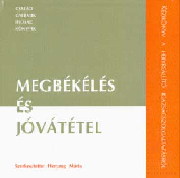 Megbékélés és jóvátétel
