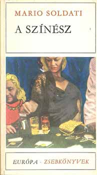 Mario Soldati - A sz�n�sz