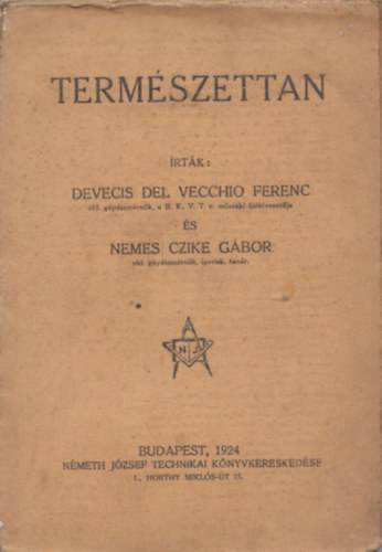 Nemes Czike Gábor Devecis Del Vecchio Ferenc - Természettan