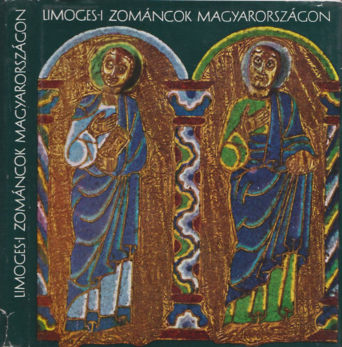 Kovcs va - Limoges-i zomncok Magyarorszgon