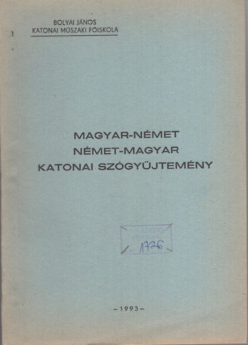 Magyar-n�met, n�met-magyar katonai sz�gy�jtem�ny