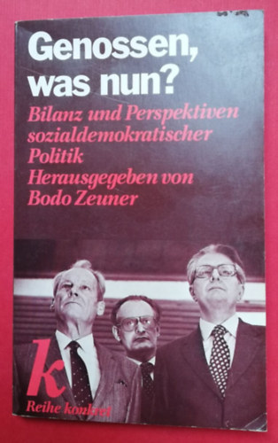 Genussen, was nun? (Bilanz und Perspektiven sozialdemokratischer Politik)