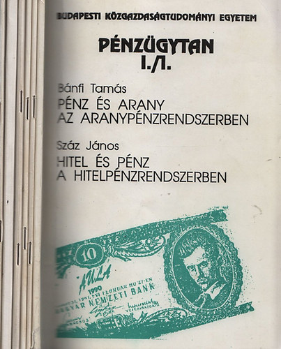 Bnfi Tams; Szz Jnos; Ligeti Sndor; Turjn Sndor - Pnzgytan I/1-6. (6 db. fzet)