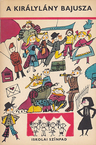 Páskándi Géza - A királylány bajusza