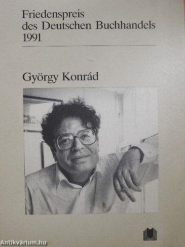 Gy�rgy Konr�d Konr�d Gy�rgy - Friedenspreis des Deutschen Buchhandels 1991