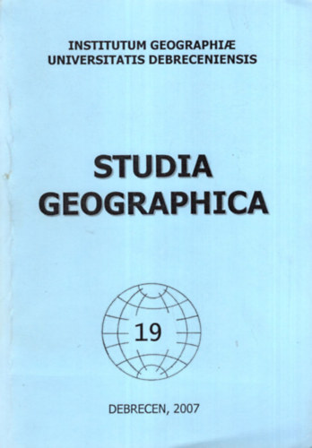 Nagy Zoltán - Miskolc város pozícióinak változásai a magyar városhálózatban a 19. század végétől napjainkig ( Doktori ( PhD) értekezés Studia Geographica 19 Debrecen , 2007