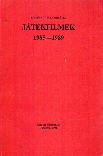 Magyar jtkfilmek 1985-1989