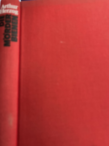 Arthur Herzog - Die Mörder bienen