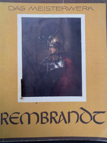 Das Meisterwerk: Rembrandt